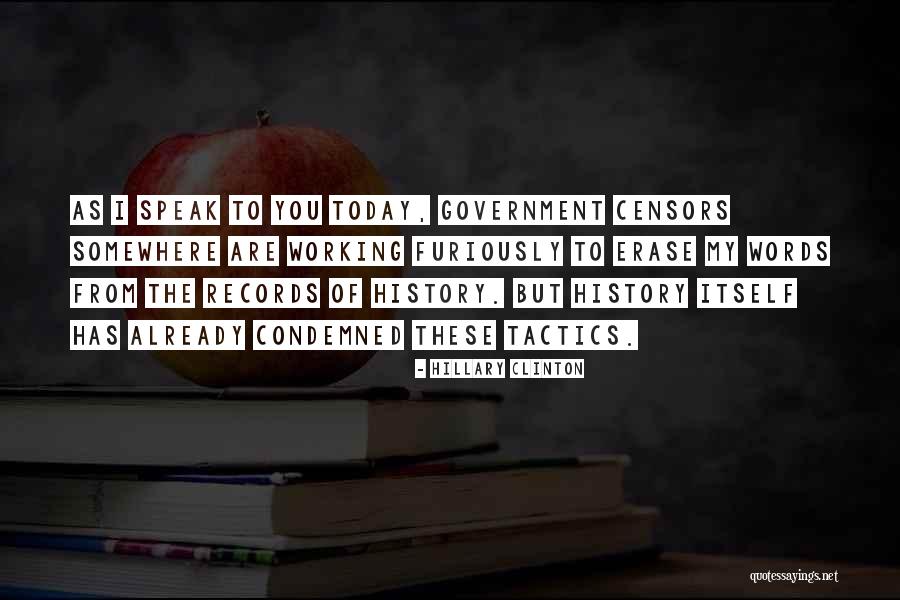 Erase Out History Quotes By Hillary Clinton Erase Out History Quotes By Hillary Clinton