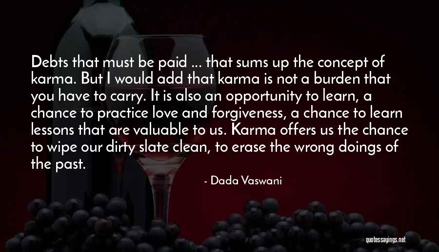 Erase The Past Quotes By Dada Vaswani Erase The Past Quotes By Dada Vaswani