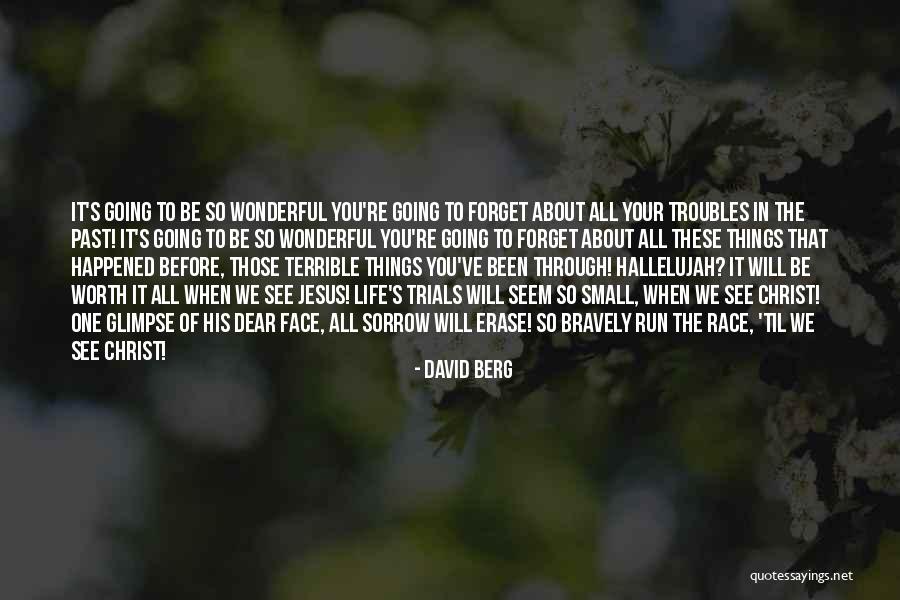 Erase The Past Quotes By David Berg Erase The Past Quotes By David Berg