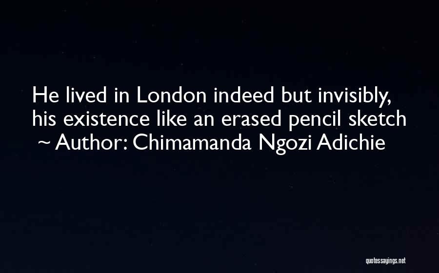 Erased Quotes By Chimamanda Ngozi Adichie