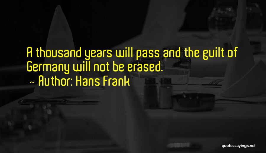 Erased Quotes By Hans Frank