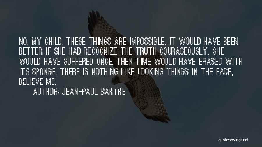 Erased Quotes By Jean-Paul Sartre