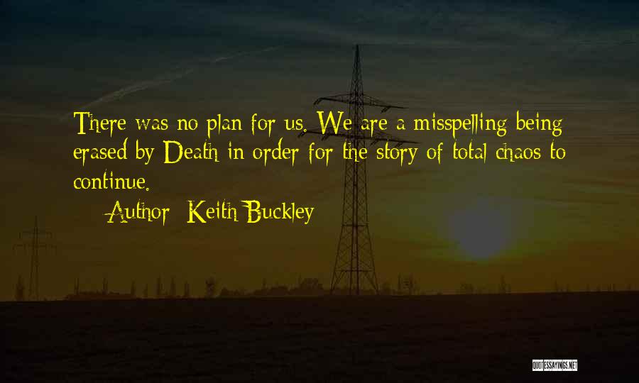 Erased Quotes By Keith Buckley