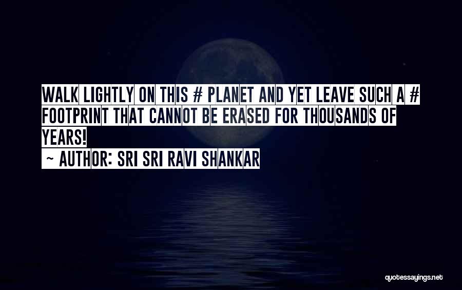 Erased Quotes By Sri Sri Ravi Shankar