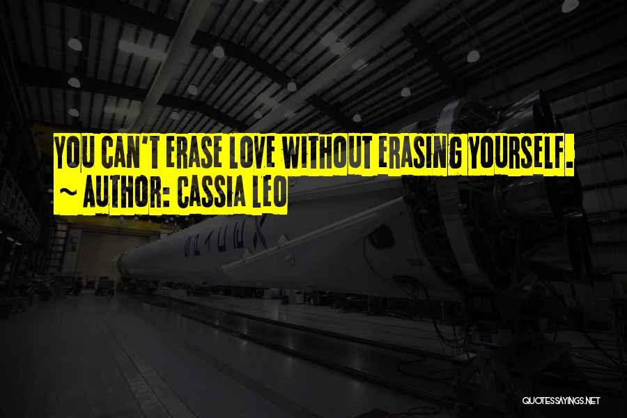 Erasing Quotes By Cassia Leo