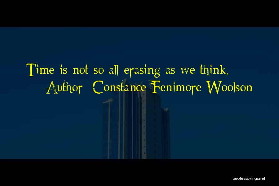 Erasing Quotes By Constance Fenimore Woolson