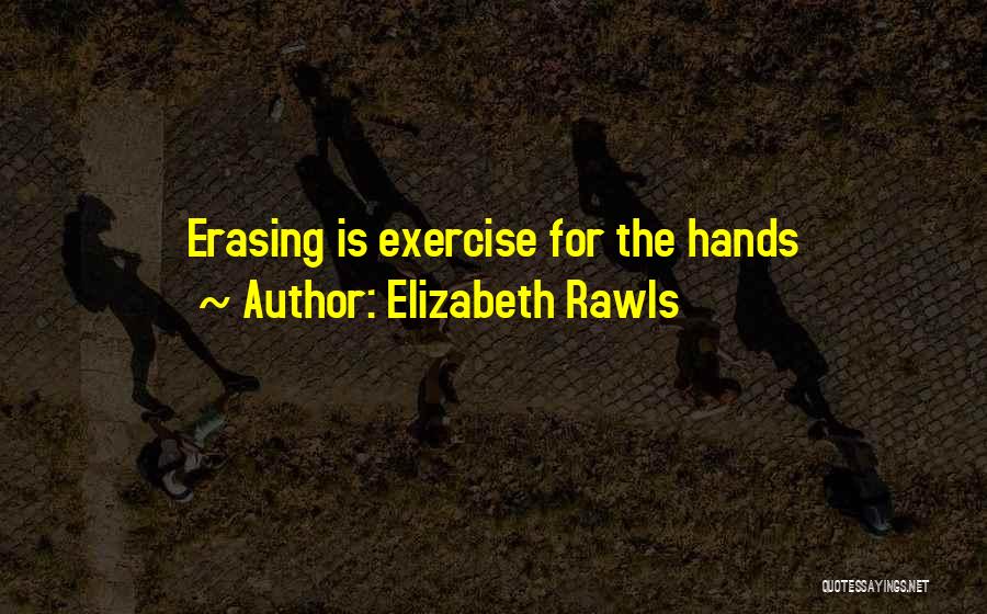 Erasing Quotes By Elizabeth Rawls