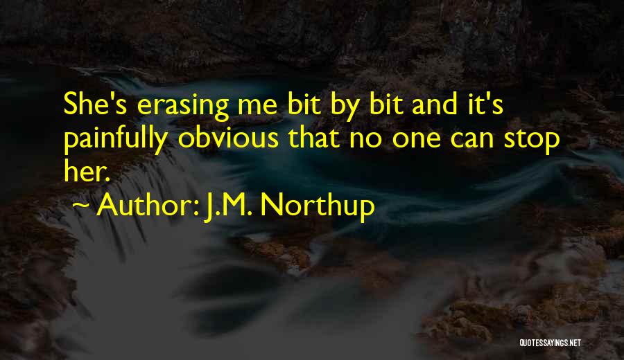 Erasing Quotes By J.M. Northup