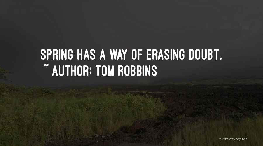 Erasing Quotes By Tom Robbins