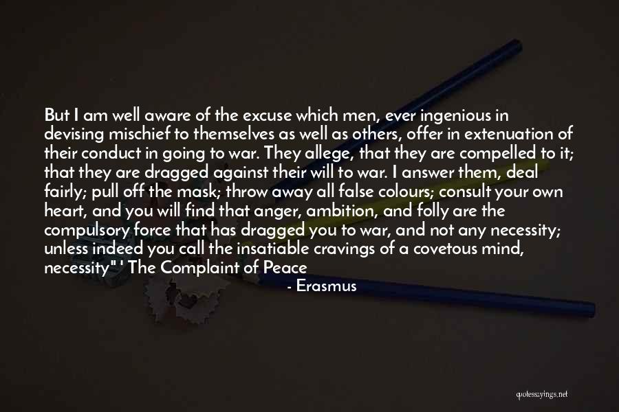 Erasmus Folly Quotes By Erasmus Erasmus Folly Quotes By Erasmus
