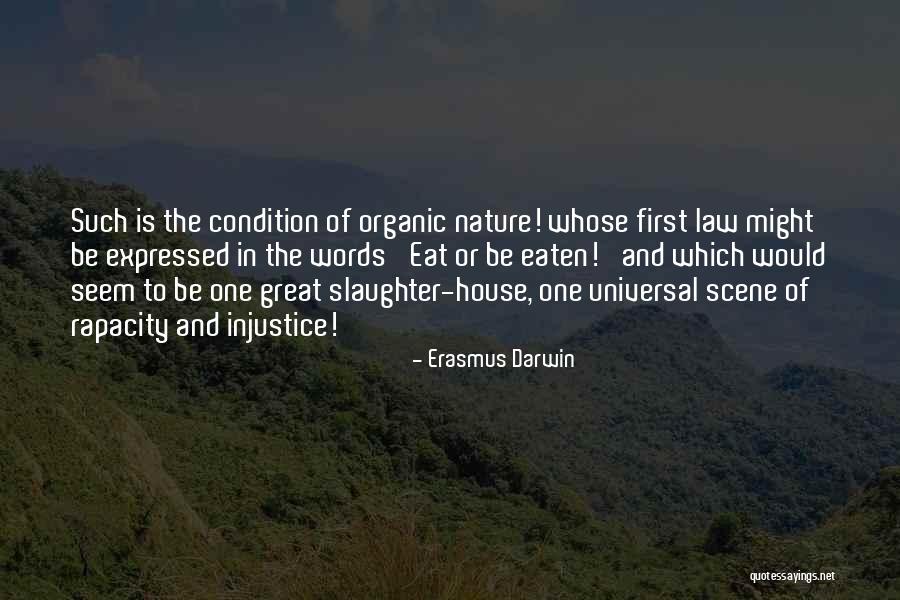 Erasmus Life Quotes By Erasmus Darwin