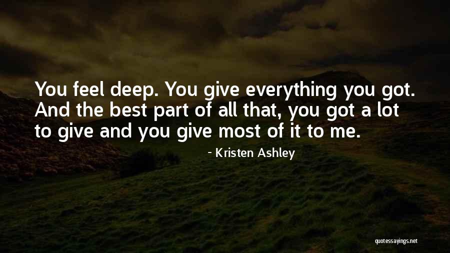 Eray Mridula Quotes By Kristen Ashley Eray Mridula Quotes By Kristen Ashley