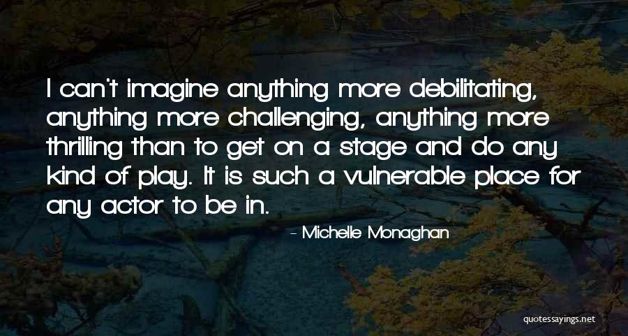Erazon Quotes By Michelle Monaghan Erazon Quotes By Michelle Monaghan