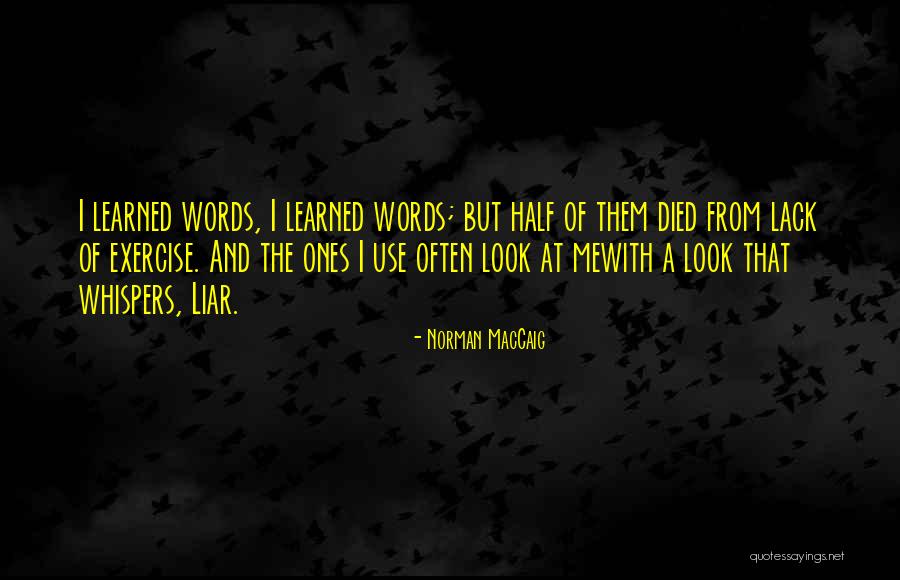 Erazon Quotes By Norman MacCaig Erazon Quotes By Norman MacCaig