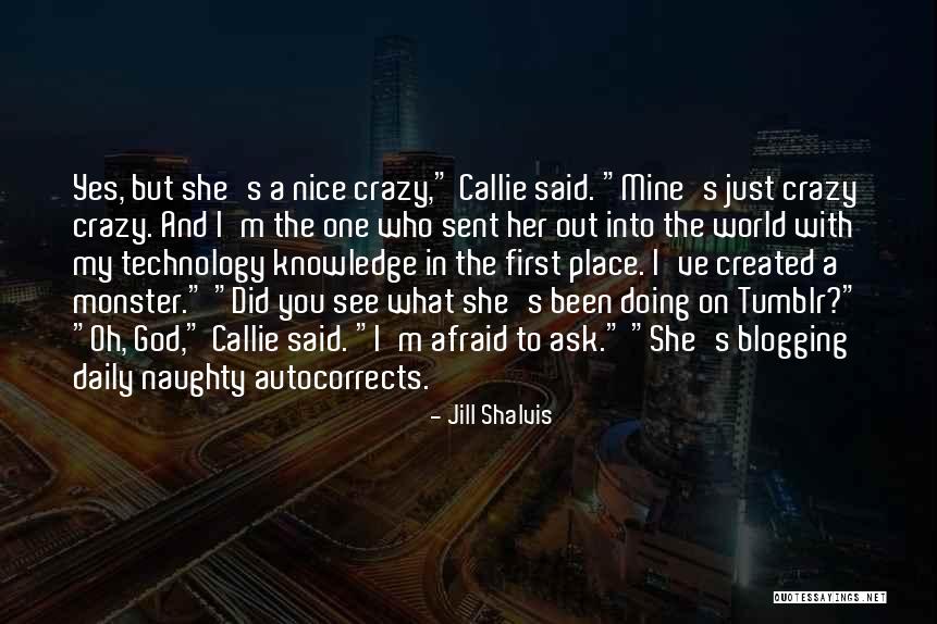 Erazor Quotes By Jill Shalvis Erazor Quotes By Jill Shalvis