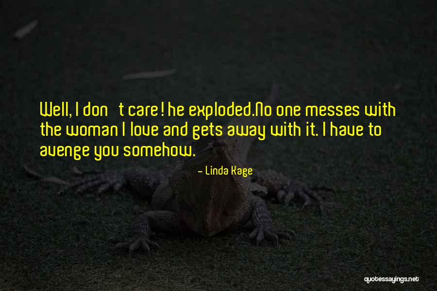 Erbarmen Quotes By Linda Kage Erbarmen Quotes By Linda Kage