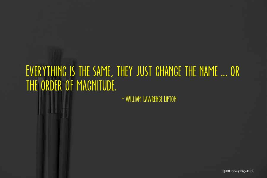 Erbe Usa Quotes By William Lawrence Lipton Erbe Usa Quotes By William Lawrence Lipton