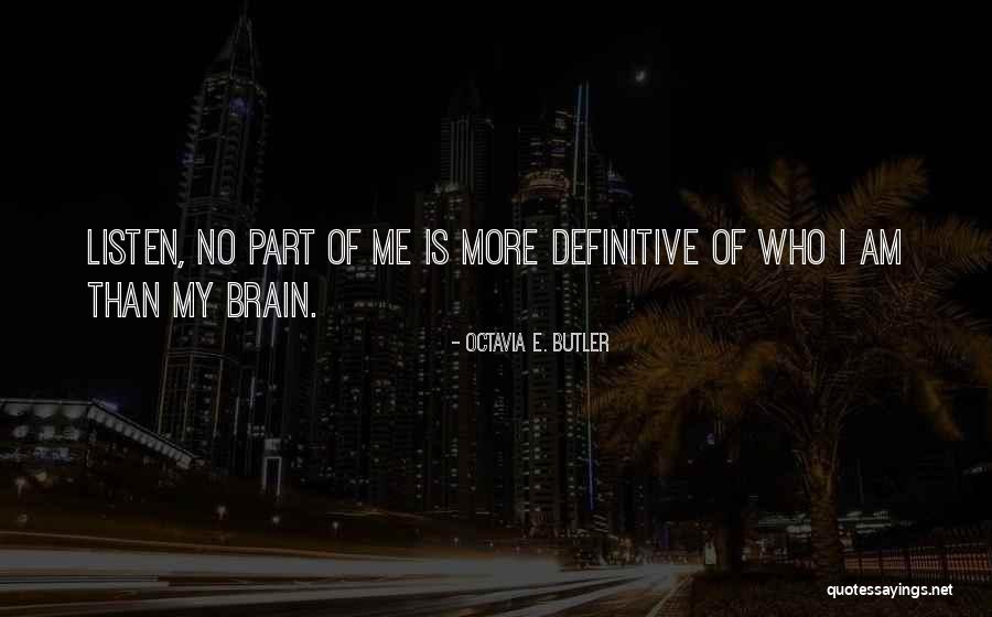 Erbert Gerberts Quotes By Octavia E. Butler Erbert Gerberts Quotes By Octavia E. Butler