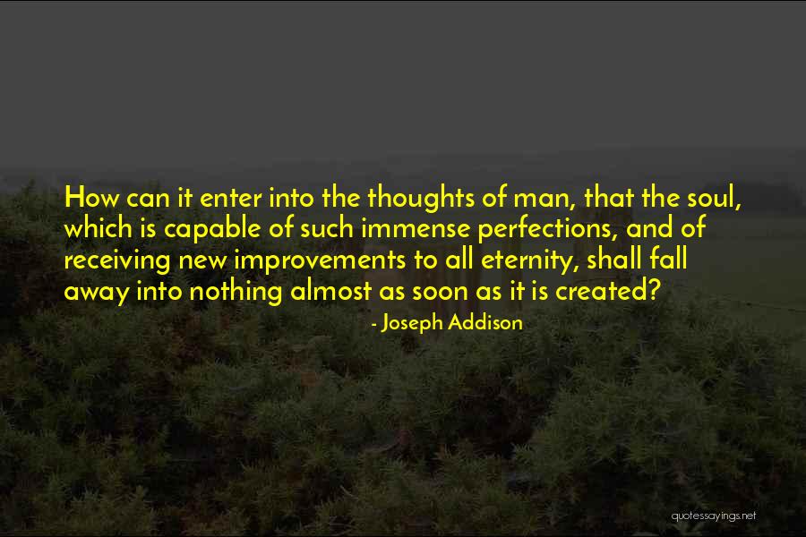Erbij Of Er Quotes By Joseph Addison Erbij Of Er Quotes By Joseph Addison
