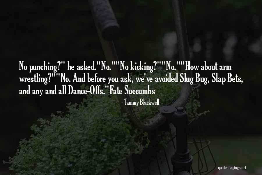 Erbil Gunasti Quotes By Tammy Blackwell Erbil Gunasti Quotes By Tammy Blackwell