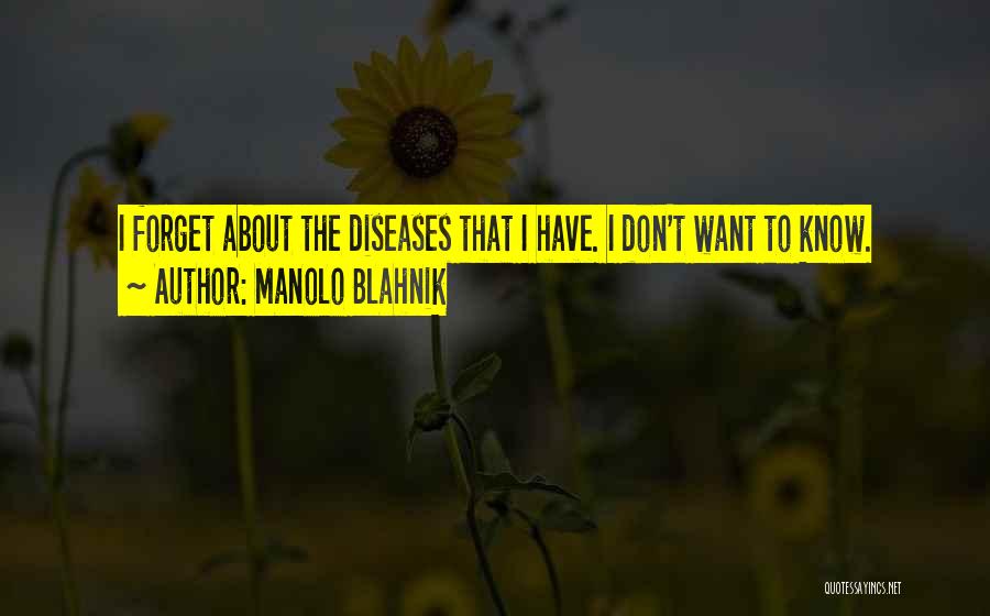 Erblich Youtube Quotes By Manolo Blahnik