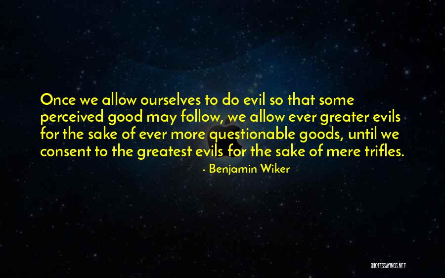 Erblichkeit Quotes By Benjamin Wiker Erblichkeit Quotes By Benjamin Wiker