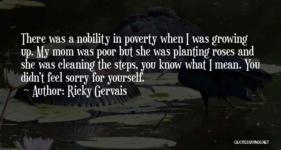Erbprinzen Quotes By Ricky Gervais