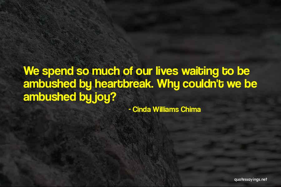 Ercilia Puente Quotes By Cinda Williams Chima Ercilia Puente Quotes By Cinda Williams Chima