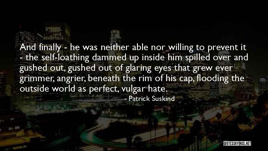 Ercole Barovier Quotes By Patrick Suskind Ercole Barovier Quotes By Patrick Suskind