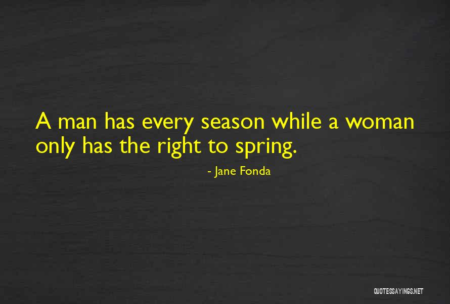 Erd Lyi V Ros Quotes By Jane Fonda Erd Lyi V Ros Quotes By Jane Fonda