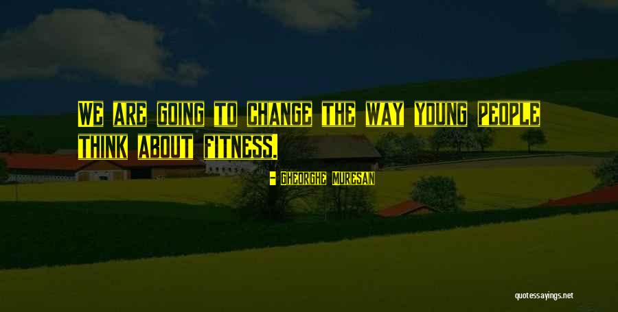 Erday Quotes By Gheorghe Muresan Erday Quotes By Gheorghe Muresan