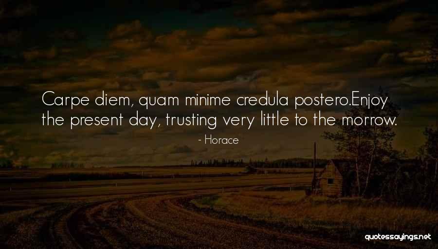 Erday Quotes By Horace Erday Quotes By Horace