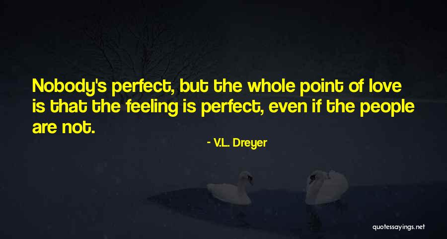 Erdely Tv Quotes By V.L. Dreyer Erdely Tv Quotes By V.L. Dreyer