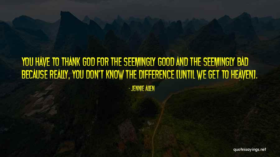 Erdemler Nelerdir Quotes By Jennie Allen Erdemler Nelerdir Quotes By Jennie Allen