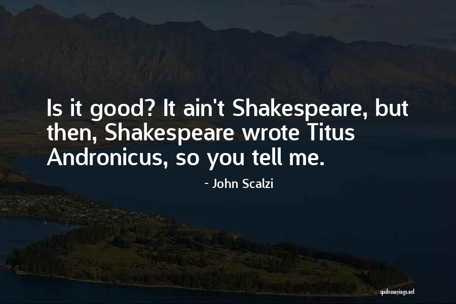 Erdenetsetseg Duuchin Quotes By John Scalzi Erdenetsetseg Duuchin Quotes By John Scalzi