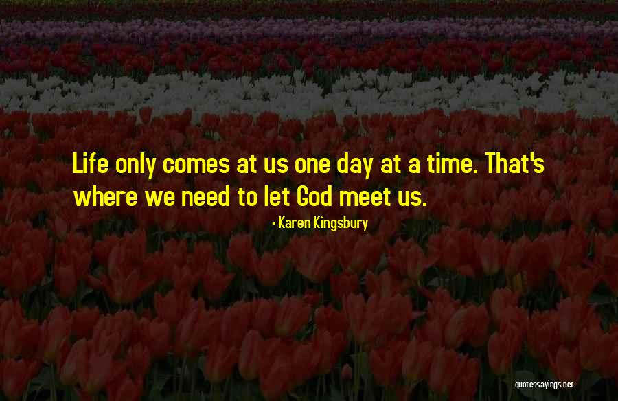 Erdkamp Dodge Quotes By Karen Kingsbury Erdkamp Dodge Quotes By Karen Kingsbury