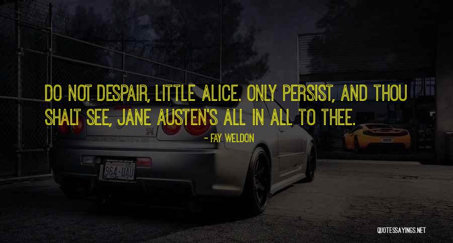 Erdmann Neumeister Quotes By Fay Weldon Erdmann Neumeister Quotes By Fay Weldon