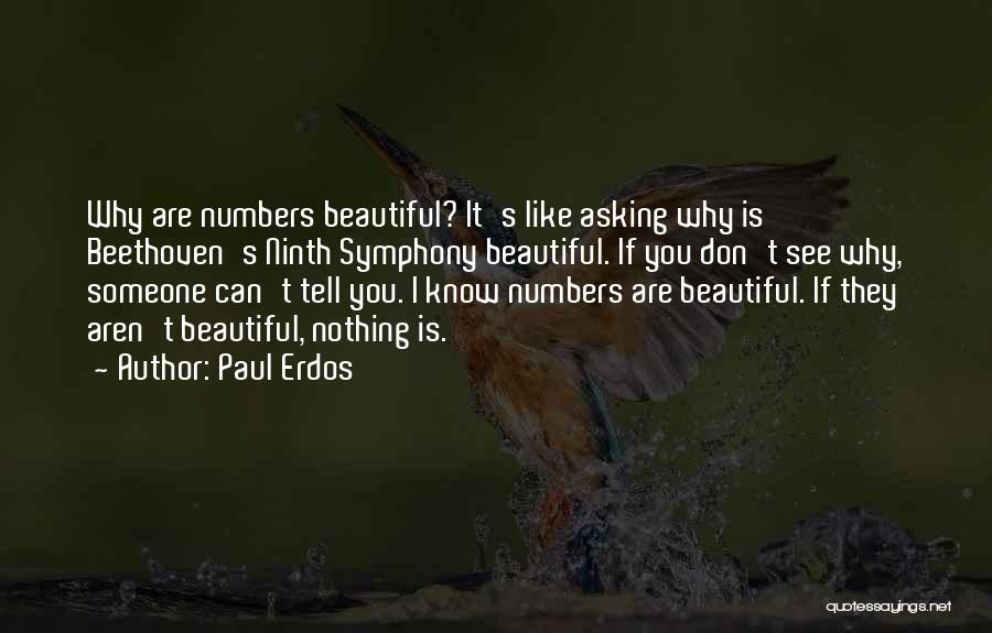 Erdos Quotes By Paul Erdos