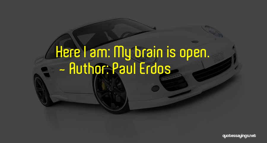 Erdos Quotes By Paul Erdos