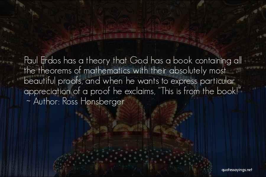 Erdos Quotes By Ross Honsberger