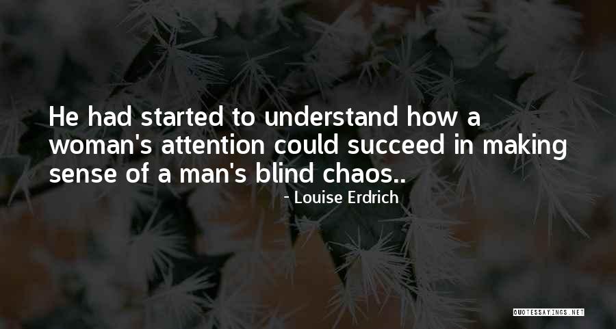 Erdrich Quotes By Louise Erdrich