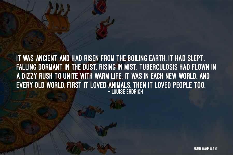 Erdrich Quotes By Louise Erdrich