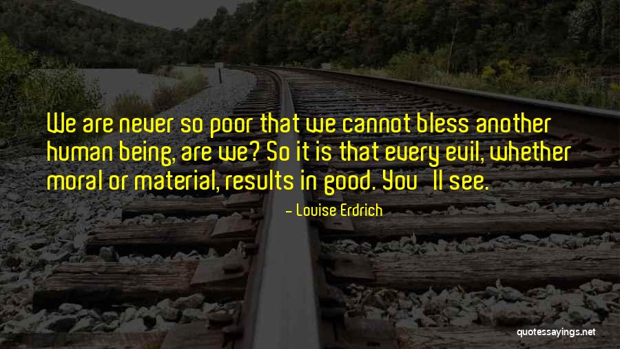 Erdrich Quotes By Louise Erdrich