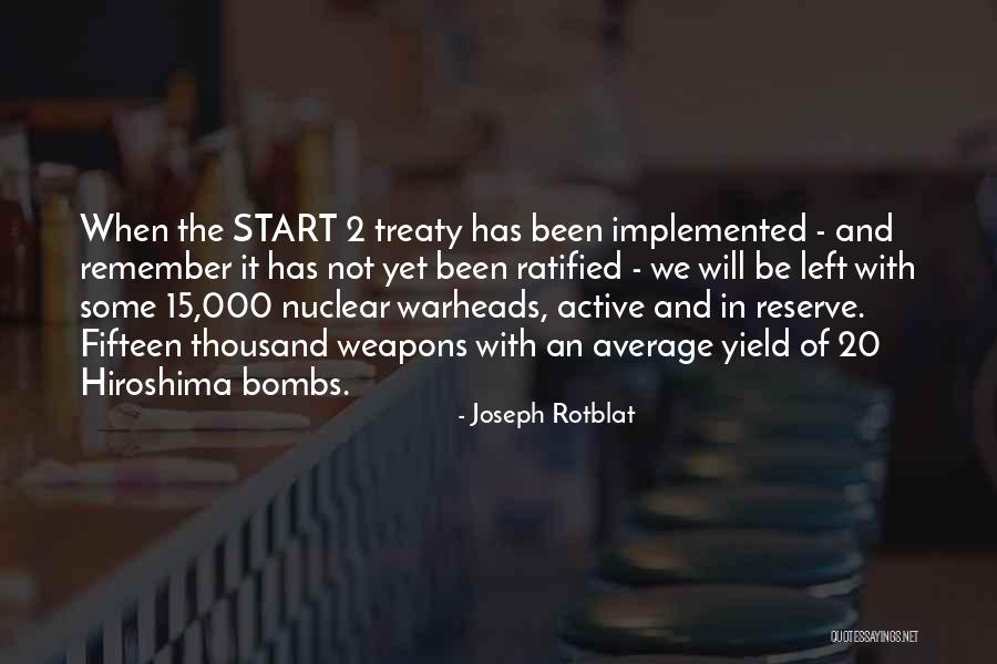 Erdtsieck Financial Corporation Quotes By Joseph Rotblat Erdtsieck Financial Corporation Quotes By Joseph Rotblat