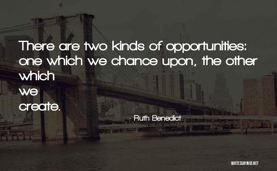 Erectors Quotes By Ruth Benedict Erectors Quotes By Ruth Benedict