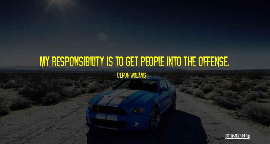 Erectsociety Quotes By Deron Williams Erectsociety Quotes By Deron Williams
