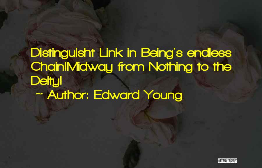 Ereditatea Quotes By Edward Young