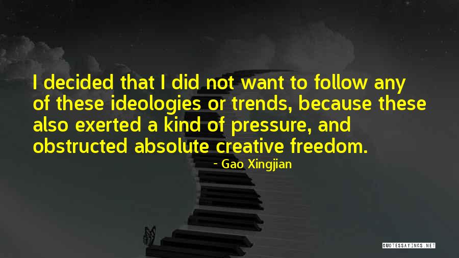 Ereignisse Quotes By Gao Xingjian Ereignisse Quotes By Gao Xingjian