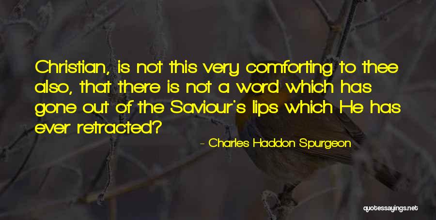 Erejer Quotes By Charles Haddon Spurgeon