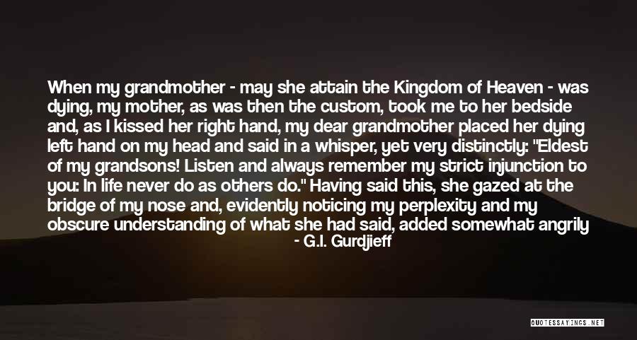 Erejer Quotes By G.I. Gurdjieff Erejer Quotes By G.I. Gurdjieff